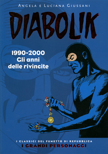 Antichi Libri Online - Titolo: Diabolik, gli eroi del fumetto di Panorama  n.1 Autore: AA.VV. Editore: Panorama, 2005